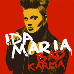 Ida Maria : Bad Karma